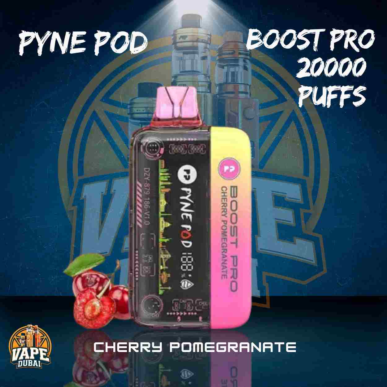 PYNEPOD Boost Pro 20000 Puffs Vape Dubai 2025 | Fast Delivery